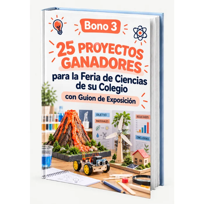 Portada del Bono 3: 25 Proyectos Ganadores para la Feria de Ciencias de su Colegio